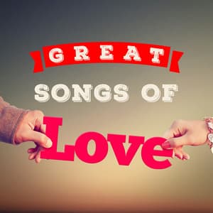 Great Songs of Love - The Love Allstars