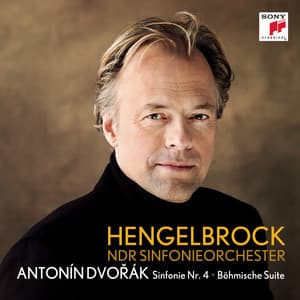 Dvorák: Sinfonie Nr. 4 & Böhmische Suite - Antonín Dvořák
