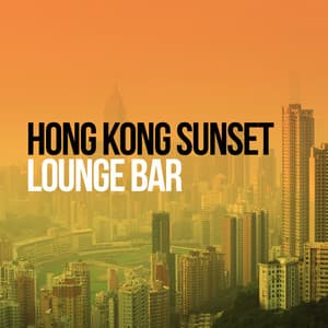 Hong Kong Sunset Lounge Bar - Hong Kong Sunset Lounge Bar