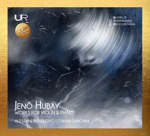 JENO HUBAY: WORKS FOR VIOLIN AND PIANO - Jenő Hubay