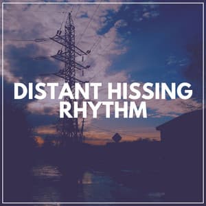 Distant Hissing Rhythm - Crafting Audio