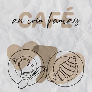 Café au coin français: Collection de jazz swing doux pour un brunch relaxant l'après-midi - Musique Jazz Détente Club