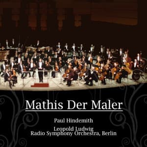Mathis Der Maler - Paul Hindemith