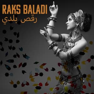 رقص بلدي Raks Baladi ~ Belly Dance Classics, Arabian Music, Traditional Middle East Melodies - World Dances