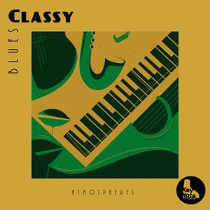 Classy Blues Atmospheres - Harlem Jazz Guitar Quartet