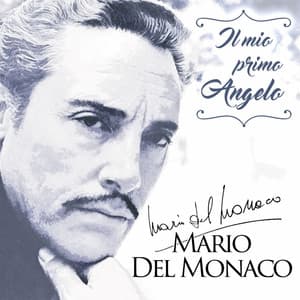 Il mio primo Angelo - Mario del Monaco
