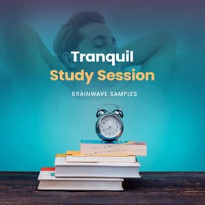 Tranquil Study Session - Brainwave Samples