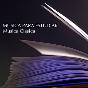 Musica Para Estudiar - Musica Clasica Para Estudiar - Giuliano Sacchetto-Giordano Trivellato