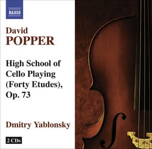Popper, D.: High School of Cello Playing, Op. 73 - David Popper