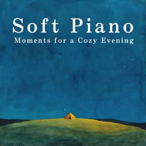 Soft Piano Moments for a Cozy Evening - Dream House