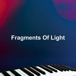 Fragments Of Light - Lewis Owen Heath