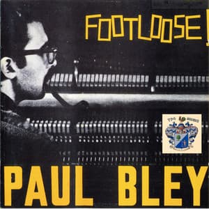Footloose - Paul Bley