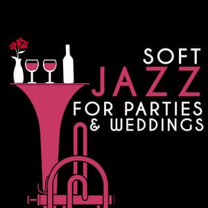 Soft Jazz for Parties & Weddings - Cocktail Party Ideas