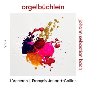 Orgelbüchlein - Johann Sebastian Bach