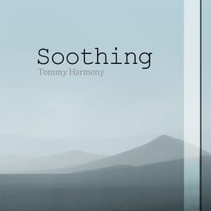 Soothing - Tommy Harmony