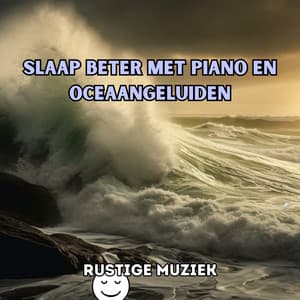 Slaap beter met piano en oceaangeluiden - Rustige Muziek