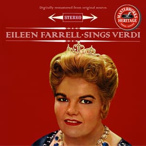 Masterworks Heritage: Eileen Farrell - Giuseppe Verdi