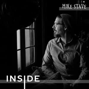 Inside - Mike Stave