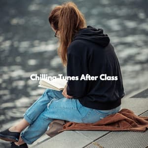 Chilling Tunes After Class - Musique pour Cuisiner