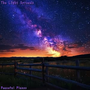 The Light Spreads - Peaceful Pianos