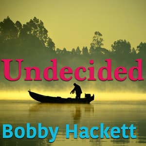 Undecided - Bobby Hackett