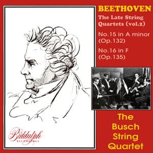 Beethoven: The Late String Quartets, Vol. 2 - Ludwig van Beethoven