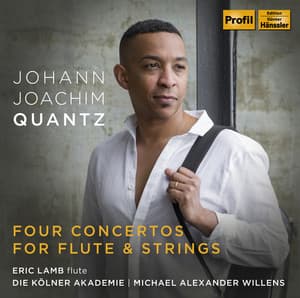 Quantz: 4 Concertos for Flute & Strings - Johann Joachim Quantz