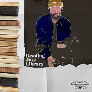 Reading Jazz Library - Reading Jazz Lounge Background Music