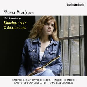 Khachaturian & Rautavaara: Flute Concertos - Sharon Bezaly