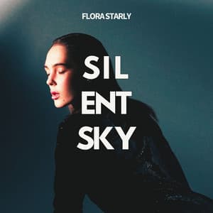Silent Sky: Quiet Night In, Lo Fi - Flora Starly