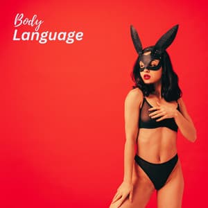 Body Language - Tantric Music Masters
