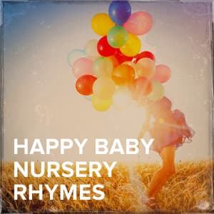 Happy Baby Nursery Rhymes - Kids - Children