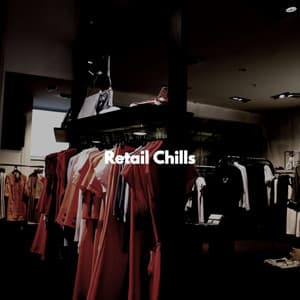 Retail Chills - Mellow Jazz Instrumental
