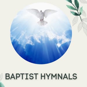 Baptist Hymnals - Christian Music Ensemble