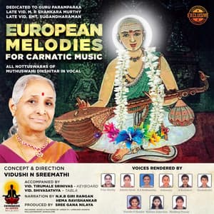 European Melodies for Carnatic Music - Vidushi N Sreemathi