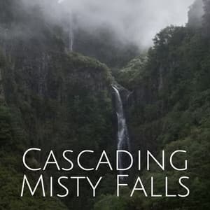 Cascading Misty Falls - Water Sounds Natural White Noise
