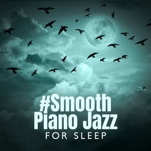 #Smooth Piano Jazz for Sleep - Frédéric Pianobar