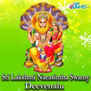Sri Lakshmi Narasimha Swamy Deevenalu - Mano