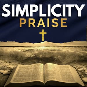 Glory and Praise to Our God - Simplicity Praise