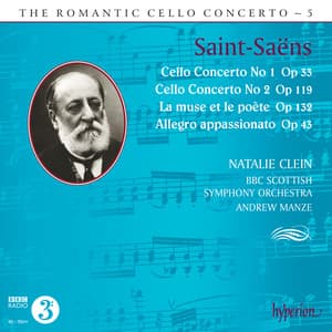 Saint-Saëns: Cello Concertos Nos. 1 & 2 etc. - Camille Saint-Saëns