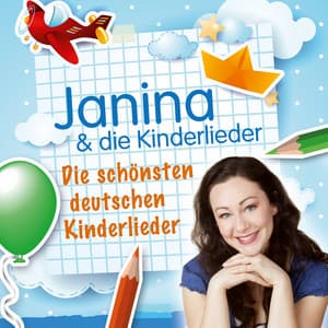 Die schönsten deutschen Kinderlieder - Janina