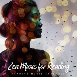 Zen Music for Reading - Reading Music Ensemble