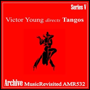 Directs Tangos - Victor Young