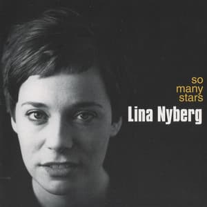 So Many Stars - Lina Nyberg