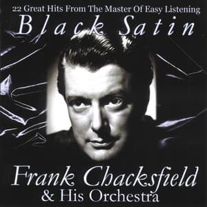 Black Satin - Frank Chacksfield