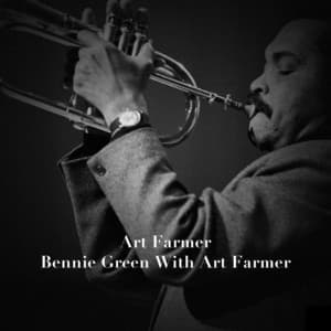Bennie Green with Art Farmer - Art Farmer
