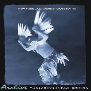 Goes Native - New York Jazz Quartet
