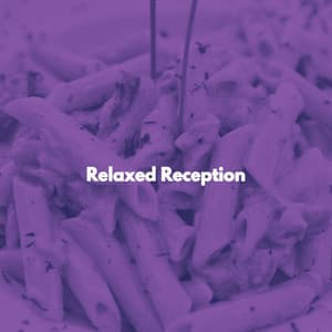 Relaxed Reception - Soft Jazz Coffee House