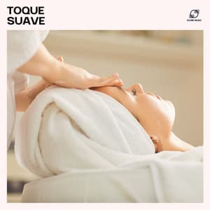 Toque Suave - Relaxamento