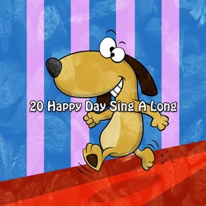 20 Happy Day Sing A Long - Kids Hits Project